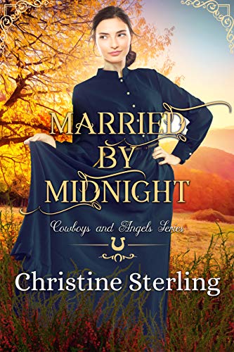 Married by Midnight (By: Christine Sterling) cover