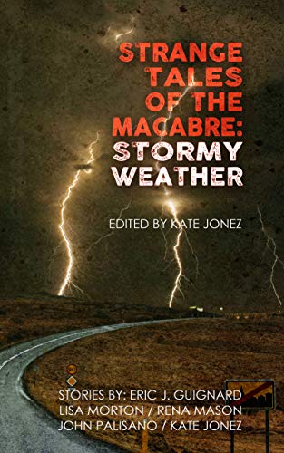 Strange Tales of the Macabre: Stormy Weather cover