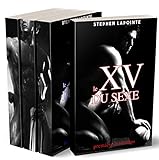 Le Xv Du Sexe La Trilogie