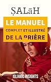 Alh Le Manuel Complet Et Illustr De La Prire