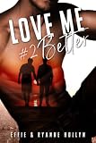 Love Me Better Saison 2 Gay Romance