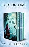 Out Of Time The Complete Trilogy