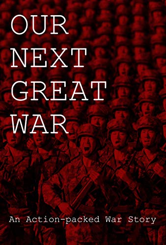 Our Next Great War book cover