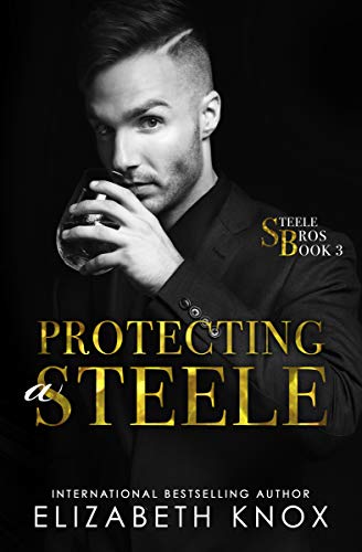 Protecting a Steele book cover