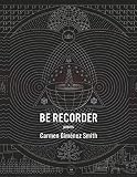 Be Recorder Poems