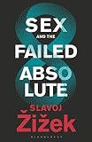 Sex And The Failed Absolute English Edition