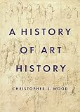 A History Of Art History English Edition