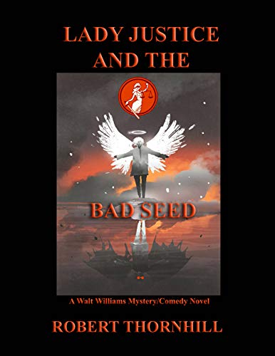 Lady Justice and the Bad Seed book cover