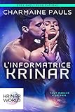 L'informatrice Krinar: Un Roman De L%E2%80%99univers Krinar