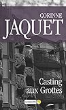 Casting Aux Grottes Roman Policier