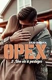 Opex: Tome 2
