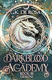 Darkblood Academy Book Three Demons English Edition