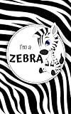 Im A Zebra Book For Ages 27 For Kids Toddlers Boys Girls Kids Preschoolkindergarten 1st Grade Picture Bookstory Book Activities Book Animals 5 English Edition