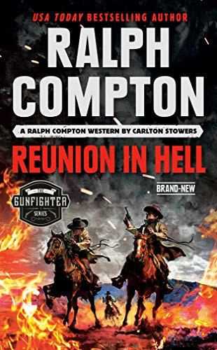 Reunion in Hell (By: Ralph Compton,Carlton Stowers) cover