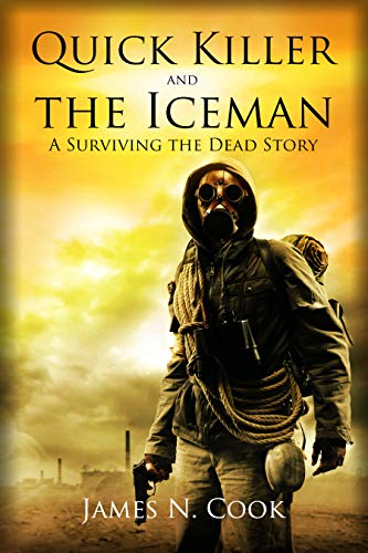 Quick Killer and the Iceman book cover