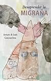 Desaprender La Migraa Spanish Edition