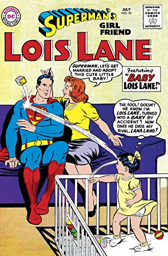 Superman's Girl Friend Lois Lane#10 book cover