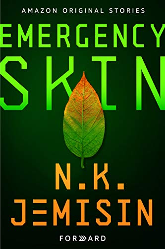 Emergency Skin (By: N.K. Jemisin) cover