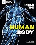 Inside The Human Body Inquire Investigate