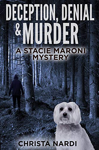 Deception, Denial & Murder book cover