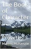 The Book Of Character Proverbs English Edition