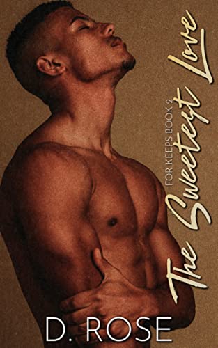 The Sweetest Love book cover