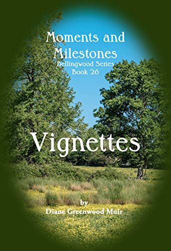 Bellingwood Book 26 Vignettes book cover