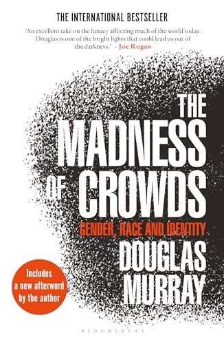 The Madness of Crowds: Gender, Race and Identity book cover