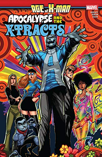 Apocalypse and the X-Tracts (By: Tim Seeley) cover