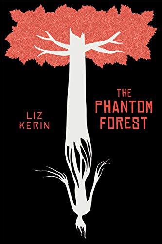 The Phantom Forest book cover