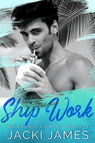 Ship Work (By: Jacki James) cover