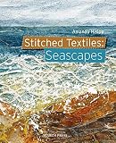 Stitched Textiles Seascapes English Edition