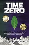 Time Zero The Time Zero Trilogy Book 1 English Edition