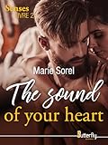 The Sound Of Your Heart: The Senses, Livre 2