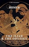 The Iliad The Odyssey English Edition