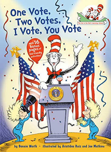 One Vote, Two Votes, I Vote, You Vote (By: Joe Mathieu,Aristides Ruiz,Bonnie Worth) cover