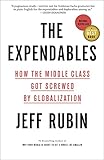 The Expendables How The Middle Class Got Screwed By Globalization