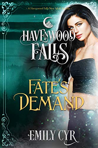 Fate's Demand (By: Emily Cyr) cover