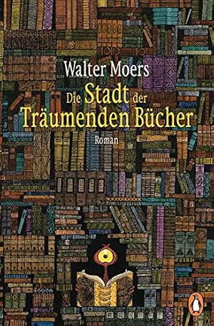 Die Stadt der träumenden Bücher Walter Moers
