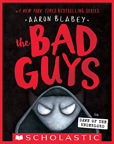 The Bad Guys in Dawn of the Underlord book cover