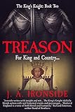 Treason The Kings Knight Book 2 English Edition