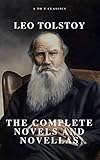 Leo Tolstoy The Complete Novels And Novellas English Edition