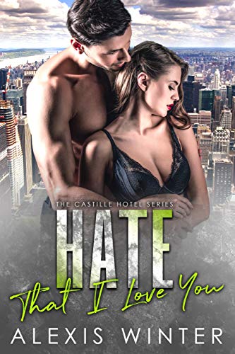 Hate That I Love You book cover
