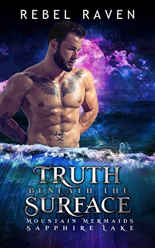 Truth Beneath The Surface (By: Rebel Raven) cover