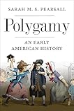 Polygamy An Early American History English Edition