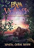 Brama Vacilundia La Ciudad Camuflada Spanish Edition