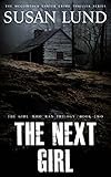 The Next Girl The Girl Who Ran Trilogy Book 2 English Edition