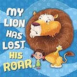 My Lion Has Lost His Roar English Edition