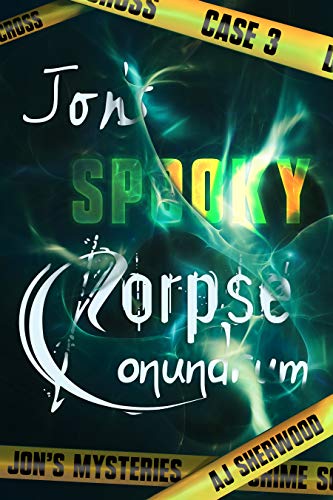 Jon's Spooky Corpse Conundrum book cover
