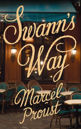The Way by Swann's / Swann's Way book cover